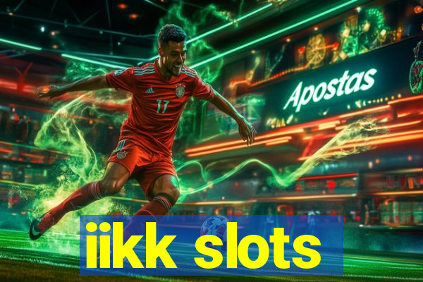 iikk slots